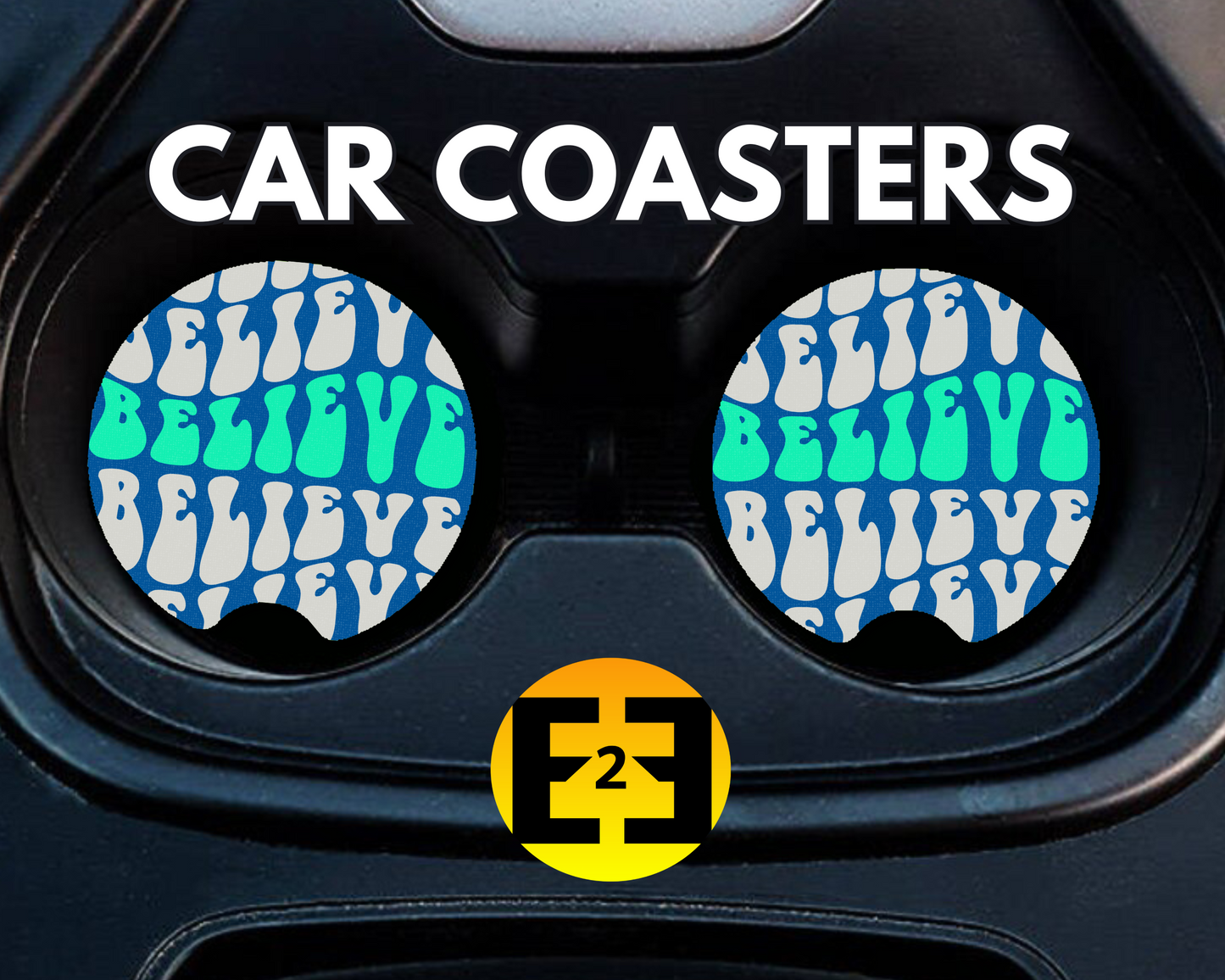 Christian believe car coasters